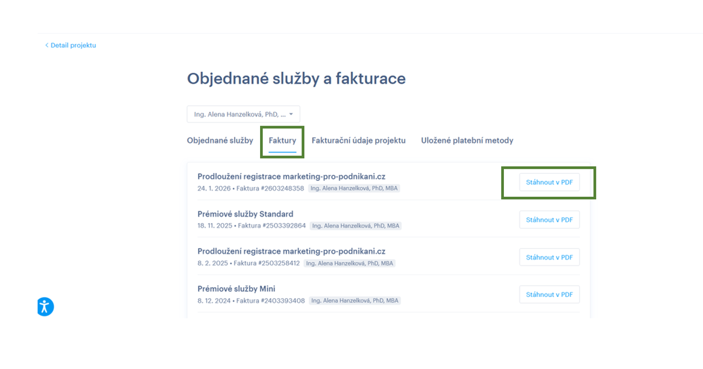 Vaši fakturu Webnode najdete v záložce Faktury, stáhnou ji můžete jako soubor PDF tlačítkem napravo Sáhnout v PDF